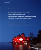 Gerry Hofstetter, Adrian Scherrer - Des monuments suisses sous une nouvelle lumière (en 4 langues)