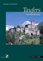 Alexander von Hohenbühel, Alexander v Hohenbühel, Südtirole Burgeninstitut - Taufers