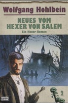 Wolfgang Hohlbein - Neues vom Hexer von Salem