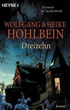 Heike Hohlbein, Wolfgang Hohlbein - Dreizehn