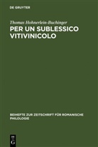 Thomas Hohnerlein-Buchinger - Per un sublessico vitivinicolo