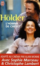 Eric Holder - L'homme de chevet