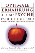 Patrick Holford - Optimale Ernährung für die Psyche