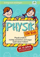 Friedrich Holst - Physik für Kids, m. CD-ROM