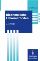 Martin Holtzhauer - Biochemische Labormethoden