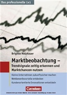Brigitte Holzhauer - Marktbeobachtung - Trendsignale zeitig erkennen und Marktchancen nutzen