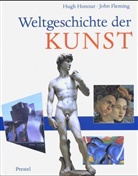 John Fleming, Hugh Honour - Weltgeschichte der Kunst