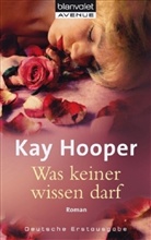 Kay Hooper - Was keiner wissen darf