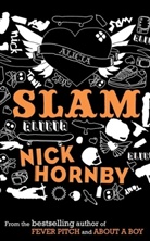 Nick Hornby - Slam