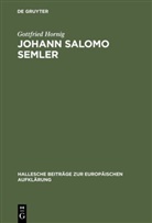 Gottfried Hornig - Johann Salomo Semler