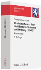 Gerhard Hornmann - Hessisches Gesetz über die öffentliche Sicherheit und Ordnung (HSOG)