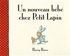 Claude Lager, Harry Horse, Harry Horse, Harry (1960-2007) Horse, Horse Harry - Un nouveau bébé chez Petit Lapin