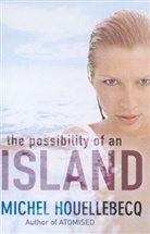 Michel Hoellebecq, Michel Houellebecq - The Possibility of an Island