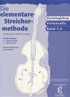Gerald Howard, Sheila Mary Nelson - Die elementare Streichermethode für Violoncello, Klavierbegleitung. Bd.1-4