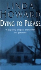 Linda Howard - Dying to Please