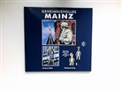 Marlene Hübel - Geheimnisvolles Mainz