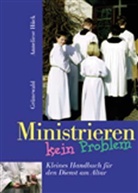 Anneliese Hück - Ministrieren, kein Problem
