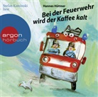 Hannes Hüttner, Stefan Kaminski - Bei der Feuerwehr wird der Kaffee kalt, Audio-CD (Hörbuch)