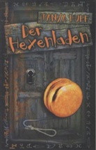 Tanya Huff, Tanya Huff - Der Hexenladen