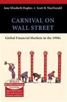Jane Hughes, Jane Elizabeth Macdonald Hughes, Scott MacDonald - Carnival on Wall Street