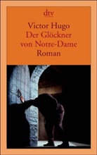 Victor Hugo - Der Glöckner von Notre-Dame