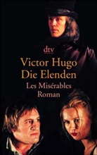 Victor Hugo - Die Elenden. Les Miserables