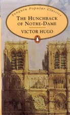 Victor Hugo - The Hunchback of Notre Dame
