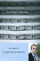 Fabrice Humbert, Fabrice Humbert, Fabrice (1970-....) Humbert, HUMBERT FABRICE - FORTUNE DE SILA -LA-