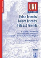 Richard Humphrey - False Friends, Falser Friends, Falsest Friends
