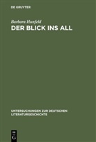 Barbara Hunfeld - Der Blick ins All