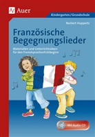 Norbert Huppertz - Französische Begegnungslieder, m. 1 CD-ROM