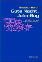Elisabeth Hurth - Gute Nacht, John-Boy