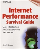 Geoff Huston - Internet Performance Survival Guide