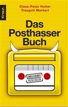 Jürgen Bolz, Claus-Peter Hutter - Das Posthasser-Buch