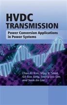 Gil-Soo Jang, Gil-Soo et al Jang, Jang Gil-Soo, Ki, Kim, C Kim... - Hvdc Transmission