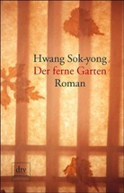 Sok-Yong Hwang - Der ferne Garten