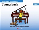 Barbara Kreader - Hal Leonard Klavierschule, Übungsbuch. Bd.1