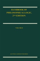 Dov M. Gabbay, D. M. Gabbay, Dov M. Gabbay, F. Guenthner, Franz Guenthner - Handbook of Philosophical Logic. Vol.8