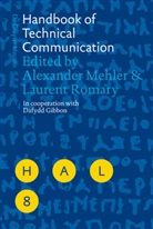 Alexande Mehler, Alexander Mehler, Romary, Romary, Laurent Romary - Handbook of Technical Communication
