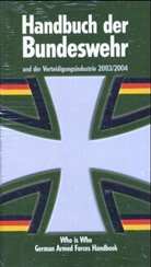 Handbuch der Bundeswehr und der Verteidigungsindustrie 2003/2004