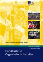 Gunte Carloff, Rud Cermak, Udo B u a Crespin, Ud B Crespin, Udo B. Crespin, PETER... - Handbuch für Organisatorische Leiter