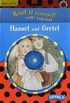 Hansel and Gretel