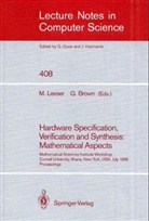 Hardware Specification, Verification and Synthesis, Mathematical Aspects
