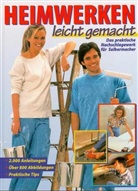 Heimwerken leicht gemacht!