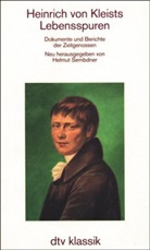 Helmut Sembdner - Heinrich von Kleists Lebensspuren