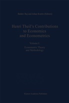 Koerts, J. Koerts, B Raj, B. Raj, Baldev Raj - Henri Theil's Contributions to Economics and Econometrics