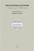 Sabine Groß - Herausforderung Herder /Herder as Challenge