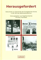 Siegfried Hermle, Thierfelder, Jörg Thierfelder - Herausgefordert