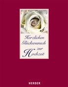 Ulrich Ruf, Ludger Hohn-Morisch - Herzlichen Glückwunsch zur Hochzeit