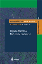 F. Aldinger, S. Frühauf, U. Herzog, Jansen, M Jansen, M. Jansen... - High Performance Non-Oxide Ceramics I